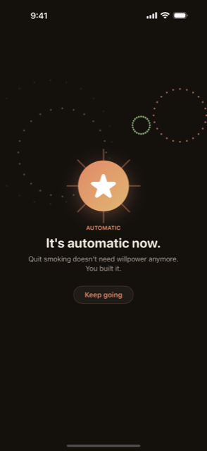 Routine Habit celebrating a broken habit reaching the automatic stage: 'It's automatic now. Quit smoking doesn't need willpower anymore. You built it.'